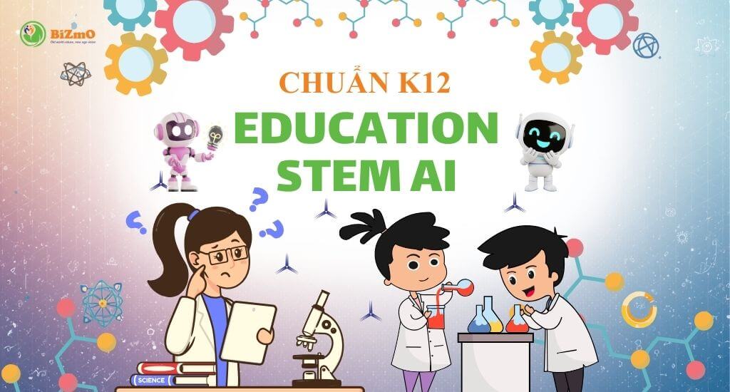 Cung Cấp Giáo Trình & Học Cụ STEM 2 EDUCATION STEM AI Chuẩn K12 - CUNG CẤP GIÁO TRÌNH & HỌC CỤ